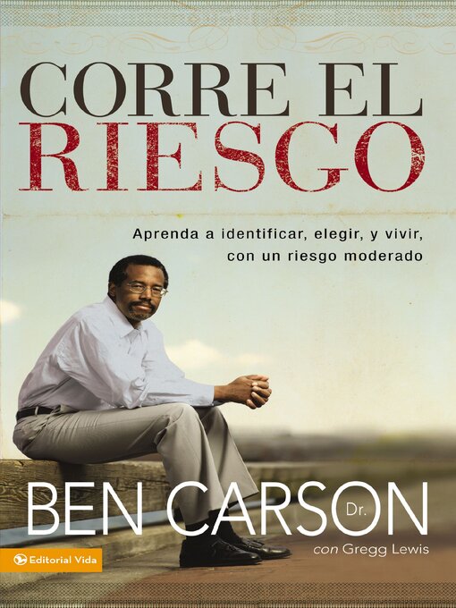 Title details for Corre el riesgo by Ben Carson, M.D. - Wait list